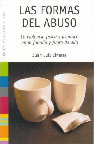 Cover for Las Formas del abuso / The Forms of Abuse
