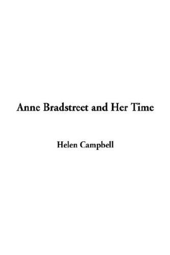 Cover for Anne Bradstreet and Her Time
