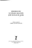 Cover for Memorias del ilustrado aragonés José Nicolás de Azara