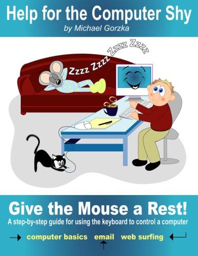 Cover for Give the Mouse a Rest!