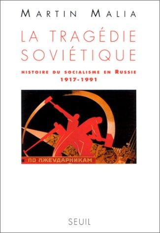 Cover for La tragédie soviétique