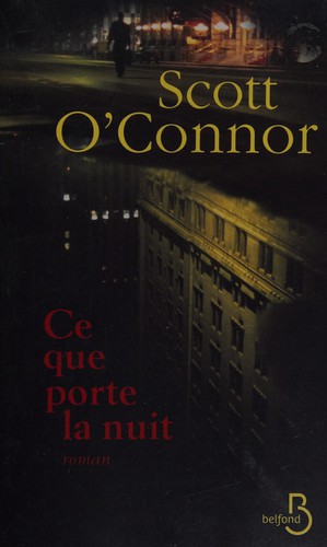 Cover for Ce que porte la nuit