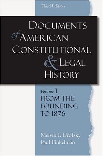 Cover for Documents in American Constitutional and Legal History: Volume 1