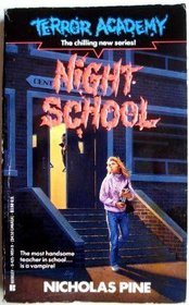 Cover for Night School (Terror Academy)