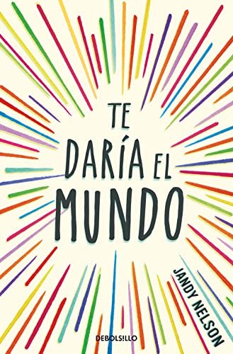 Cover for Te daría el mundo
