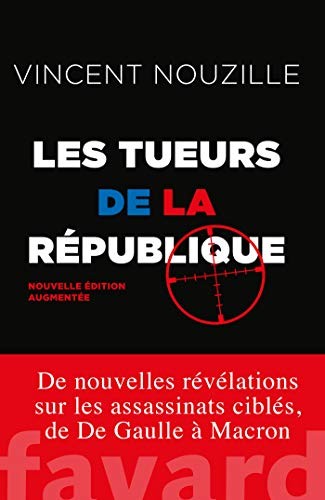 Cover for Les tueurs de la République - Nouvelle édition