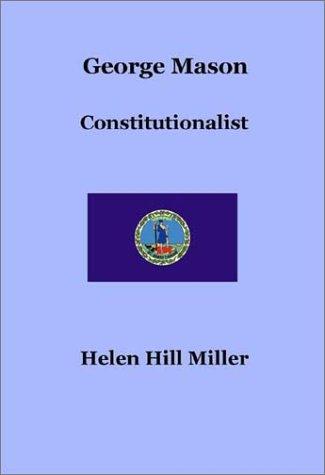 Cover for George Mason, Constitutionalist