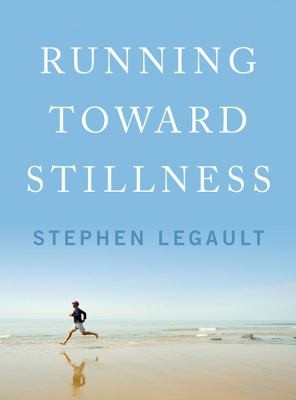 Cover for Running Toward Stillness