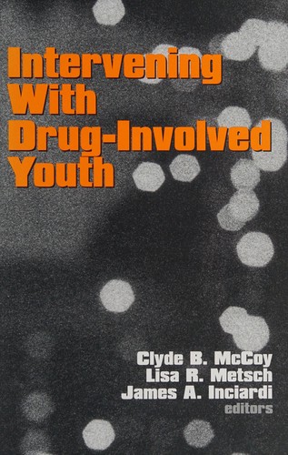 Cover for Intervening with drug-involved youth