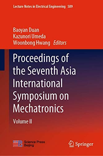 Cover for Proceedings of the Seventh Asia International Symposium on Mechatronics