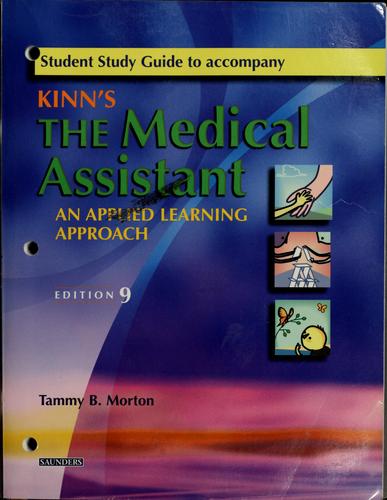 Cover for Student study guide to accompany Kinn's The medical assistant