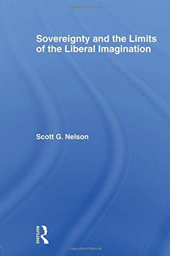 Cover for Sovereignty and the Limits of the Liberal Imagination