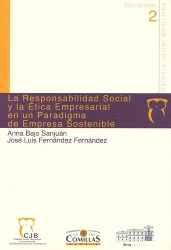 Cover for La responsabilidad social y la ética empresarial en un paradigma de empresa sostenible