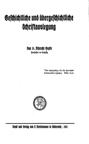 Cover for Geschichtliche und übergeschichtliche Schriftauslegung