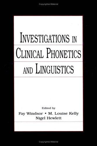 Cover for Investigations in Clinical Phonetics and Linguistics