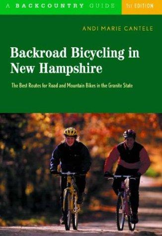 Cover for Backroad Bicycling in New Hampshire
