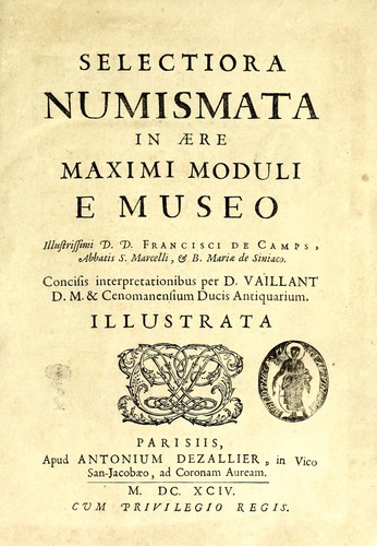 Cover for Selectiora numismata in aere maximi moduli e museo illustrissimi D.D. Francisci de Camps ...