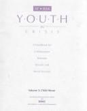 Cover for At-Risk Youth in Crisis: A Handbook for Collaboration Between Schools and Social Services 