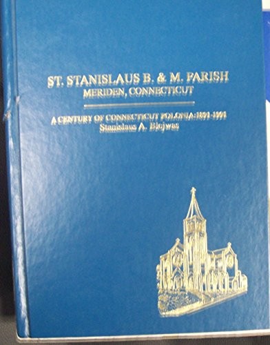 Cover for St. Stanislaus B. & M. Parish, Meriden, Connecticut