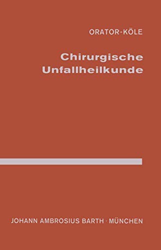 Cover for Chirurgische Unfallheilkunde