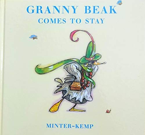 Cover for Granny Beak Comes to Stay