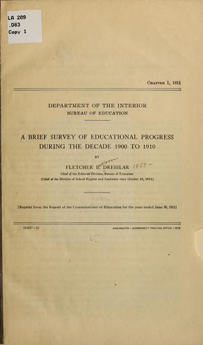 Cover for A brief survey of educational progress during the decade 1900 to 1910