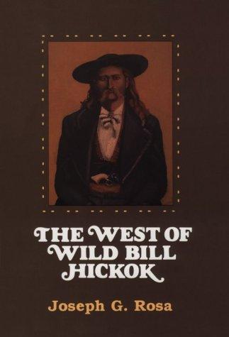 Cover for The West of Wild Bill Hickok