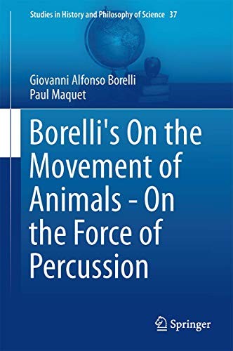 Cover for Borelli's On the Movement of Animals - On the Force of Percussion