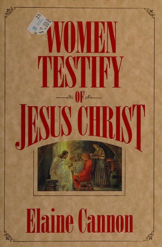 Cover for Women testify of Jesus Christ