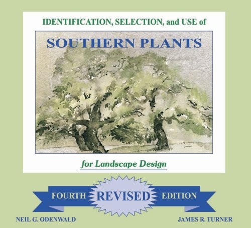 Cover for Identification, selection, and use of southern plants for landscape design