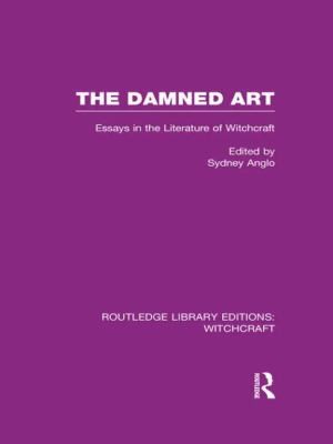 Cover for The Damned Art Rle Witchcraft Essays In The Literature Of Witchcraft