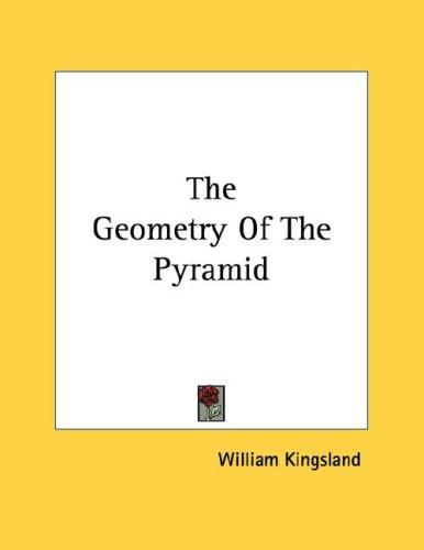 Cover for The Geometry Of The Pyramid