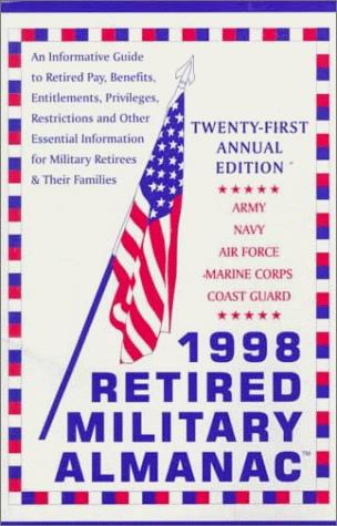 Cover for Retired Military Almanac, 1998 (Retired Military Almanac)