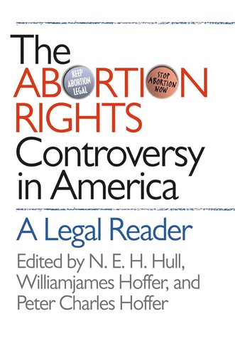 Cover for The abortion rights controversy in America