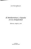 Cover for El Mediterráneo y España en la antigüedad