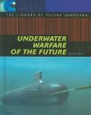 Cover for Underwater warfare of the future