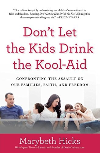 Cover for Don't Let the Kids Drink the Kool-Aid