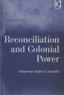 Cover for Reconciliation and Colonial Power