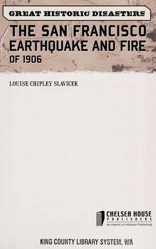 Cover for The San Francisco Earthquake and Fire of 1906 (Great Historic Disasters)