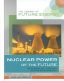 Cover for Nuclear Power of the Future