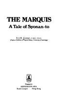 Cover for The Marquis, a tale of Syonan-to