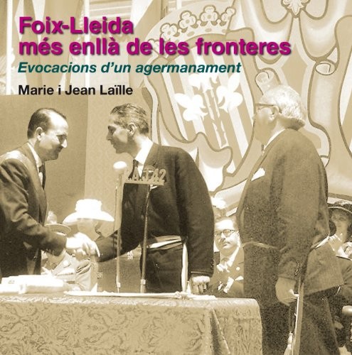 Cover for Foix-Lleida, més enllà de les fronteres