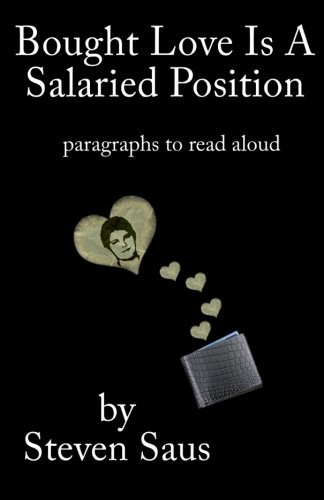 Cover for Bought Love is a Salaried Position