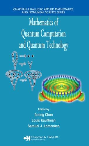 Cover for Mathematics of Quantum Computation and Quantum Technology (Applied Mathematics and Nonlinear Science)