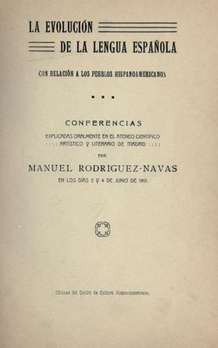 Cover for La evolución de la lengua española con relación a los pueblos hispanoamericanos