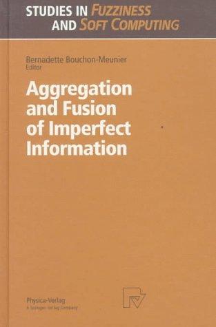 Cover for Aggregation and fusion of imperfect information