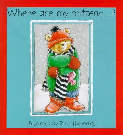 Cover for Where Are My Mittens?