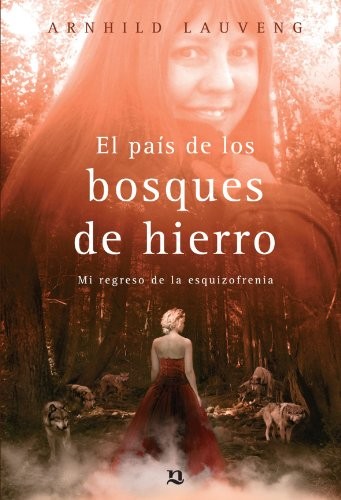Cover for El País De Los Bosques De Hierro