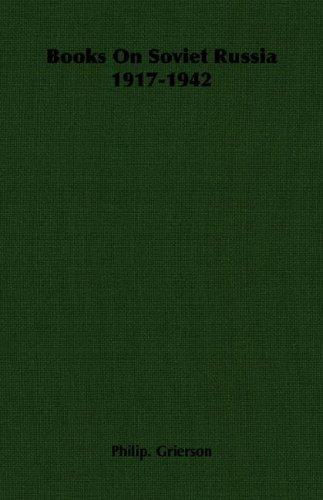 Cover for Books On Soviet Russia 1917-1942