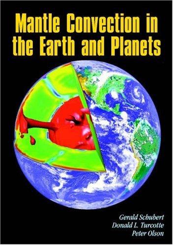 Cover for Mantle Convection in the Earth and Planets 2 Volume Set